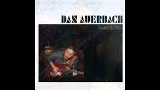 Dan Auerbach    I Want Some More
