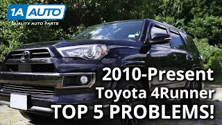 Top 5 Problems Toyota 4Runner 2010-Present 5th Generation