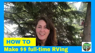 16 ways to make money fulltime RVing