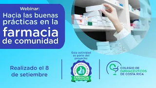 Simposio-Webinar: Hacia las buenas prácticas en la farmacia de comunidad