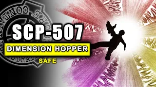 SCP-507 - Reluctant Dimension Hopper