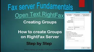 How to create Groups on RightFax Server, Open Text RightFax, Fax server Fundamentals