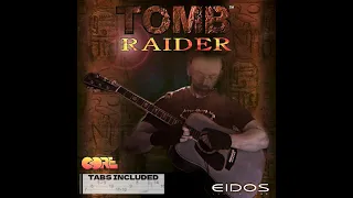 Tomb Raider 1 - ‘Main Theme’ (guitar cover / tab) [Soundtrack]