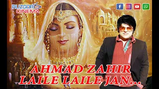 01. Ahmad Zahir - Laile Laile Jan...