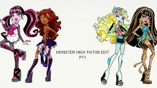 Monster high TIKTOK edit part1
