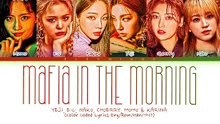 [Request #225] How Would GirlGroup Sing - 'MAFIA In the morning' (Color Coded Eng/Rom/Han/가사)