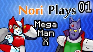 Nori Plays Mega Man X Episode 1