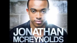 Jonathan McReynolds Everything