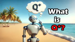 What is Q*? Speculation on how OpenAI's Q* works and why this is a critical step towards AGI