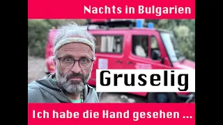 Nachts in Bulgarien - Ich habe die Hand gesehen - Mädes Gruseltime