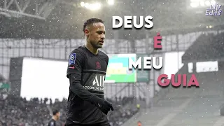 Neymar Jr - Deus É o Meu Guia (Chefin)