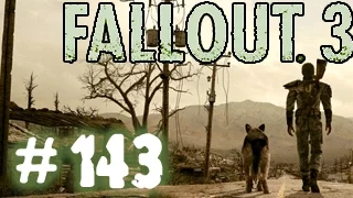 Fallout 3. Прохождение # 143 - Селение Клиффтоп.