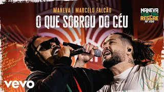 Maneva, Marcelo Falcão - O Que Sobrou Do Céu (Tudo Vira Reggae - Ao Vivo)