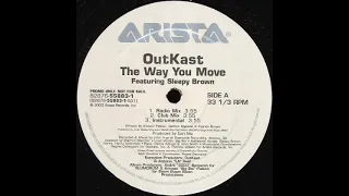 The Way You Move (Radio Mix) [sped up at 33 to 45 rpm]