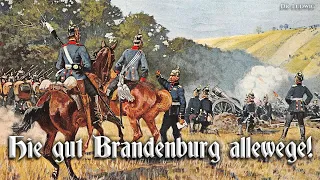 Hie gut Brandenburg allewege! [German march]