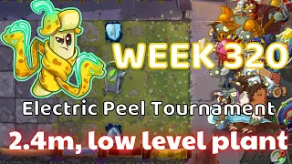 PvZ 2 Electric Peel Tournament Week 320, 2.4 million, Have a strategy using Free Plants, season 65