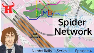 Spider Network - 🌎 NIMBY Rails 🚄 Let's Play E4