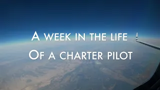 Week in the Life of a charter pilot