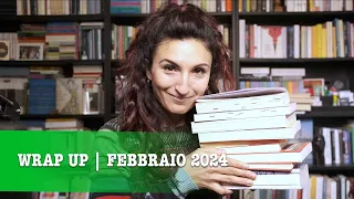 TUTTI I LIBRI LETTI A FEBBRAIO 2024 | WRAPUP