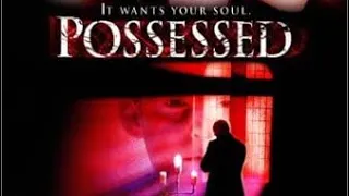 Possessed - Full Movie | Great! Action Movies