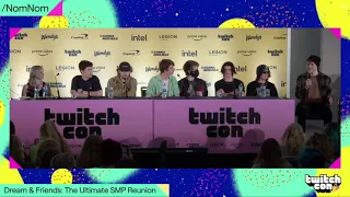 Dream SMP Panel - Dream & Friends: The Ultimate SMP Reunion (Twitchcon San Diego NomNom VOD)