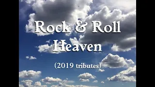 ROCK & ROLL HEAVEN with 2019 tributes