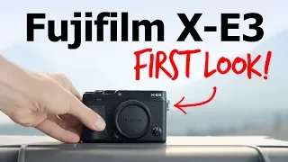 Fujifilm X-E3 First Look