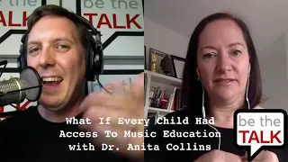 What If Every Child Had Access To Music Education with Dr. Anita Collins & Bigger Better Brains Pro