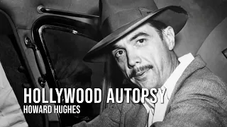 Hollywood Autopsy Howard Hughes