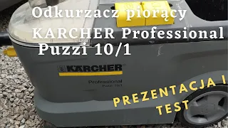 Karcher Puzzi 10/1 | Odkurzacz Piorący Karcher Professional Puzzi 10/1 | Pranie tapicerki | Test