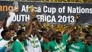 Nigeria•Road to the victory - AFCON 2013