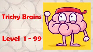 Tricky Brains | Level 1-99 | Puzzle Brain Games | Level Games