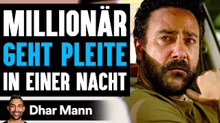 Millionär GEHT PLEITE In Einer Nacht | Dhar Mann Studios