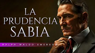 El poder de la experiencia y prudencia | Ralph Waldo Emerson | Audiolibro de Autoayuda