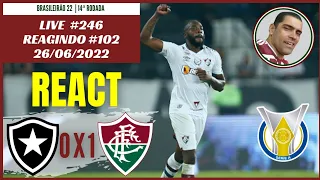 LIVE #246 | REAGINDO #102: BOTAFOGO 0X1 FLUMINENSE