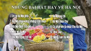 NHỮNG BÀI HÁT HAY VỀ HÀ NỘI