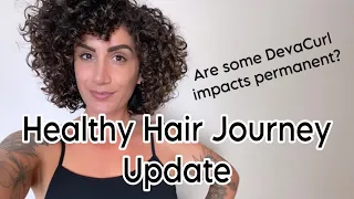Curly Hair Journey to Healthy Hair Update - Long Term Impacts of DevaCurl & What I Use Now