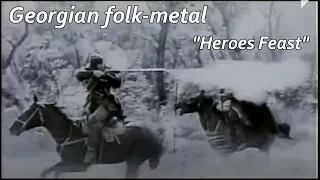 "Heroes Feast" - Georgian folk metal, (OMOPHOR)