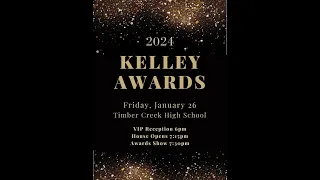 The 2024 Kelley Awards