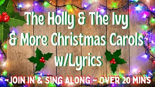 The Holly & The Ivy Christmas carols w/ Lyrics | Join in & sing along | 2020