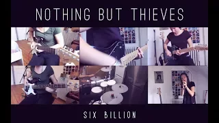 NOTHING BUT THIEVES - Six Billion | One Girl Band Cover