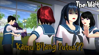 THE WAIT #4 [KAMU BILANG PUTUS?? ] ||DRAMA SAKURA SCHOOL SIMULATOR||