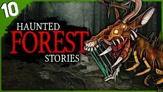 10 HORRIFYING Haunted Forest Encounters | Darkness Prevails