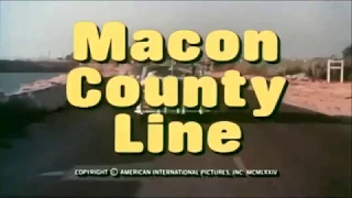 Macon County Line  (1974 Trailer)