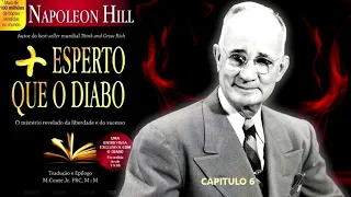 Audiobook - Mais Esperto que o Diabo - Napoleon Hill - Capitulo 6 audiolivro