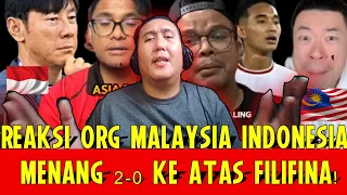 REAKSI ORG MALAYSIA INDONESIA MENANG 2-0 KE ATAS FILIFINA!🇲🇾REACTION🇮🇩