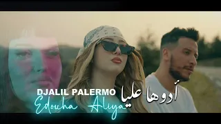 djalil palermo eddouh alia (speed up song)