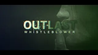 Outlast DLC: Whistleblower #4 (Тюрьма) Без комментариев