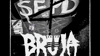 BRÜJA | Mission St. Excrement DEMO 2015