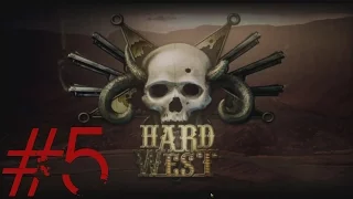 Hard West Gameplay - Part 5 - Dangerous Demon?